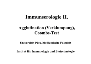 9. Immunserologie II. Agglutination