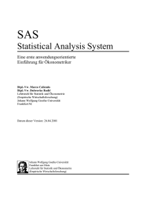 Statistical Analysis System - Wiwi Uni-Frankfurt - Goethe
