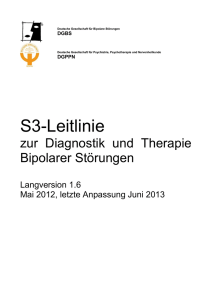 KKP - S3-Leitlinie zur Diagnostik und Therapie bipolarer Störungen.