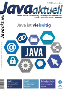 erschienen in Java aktuell, Ausgabe 04-2016