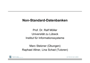 Non-Standard-Datenbanken - IFIS Uni Lübeck