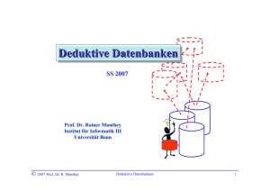 Deduktive Datenbanken - Institut für Informatik