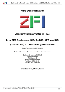 Kurs-Dokumentation Zentrum für Informatik ZFI AG Java EE7