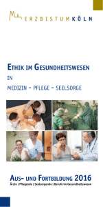 Ethik im gEsundhEitswEsEn - Katholischer Hospitalverbund Hellweg