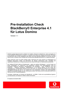 Pre-Installation Check BlackBerry® Enterprise 4.1 für Lotus Domino