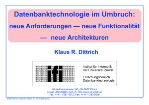 Datenbanktechnologie im Umbruch: - Alumni Informatik Universität