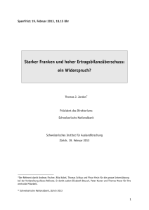 Starker Franken und hoher Ertragsbilanzüberschuss: ein