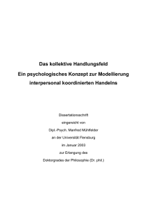 Das kollektive Handlungsfeld Ein psychologisches Konzept zur