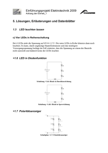 Einführungsprojekt Elektrotechnik 2009 5. Lösungen, Erläuterungen