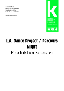 LA Dance Project / Parcours Night Produktionsdossier