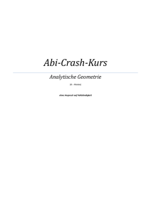 Abi-Crash-Kurs Analytische Geometrie