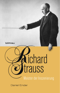 Richard Strauss. Meister der Inszenierung