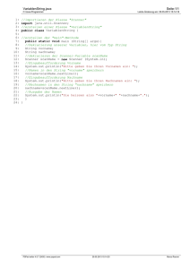 Seite:1/1 VariablenString.java 1: //importieren der Klasse "Scanner