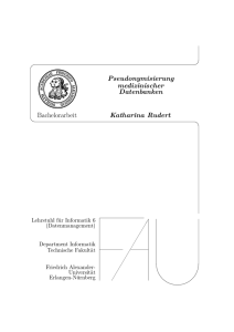 Pseudonymisierung medizinischer Datenbanken