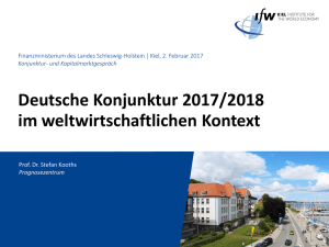 Deutsche Konjunktur 2017/2018 im weltwirtschaftlichen Kontext