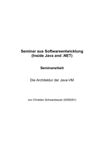 Seminar aus Softwareentwicklung (Inside Java and .NET)