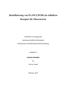 als zellul&auml;ren Rezeptor f&uuml;r Masernviren