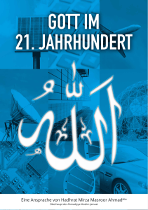 Gott im 21. Jahrhundert - Ahmadiyya Muslim Jamaat Deutschland