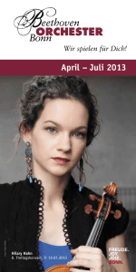 April – Juli 2013 - Beethoven Orchester Bonn