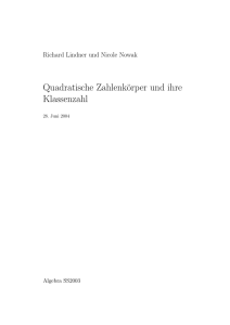 Quadratische Zahlenkörper und ihre Klassenzahl