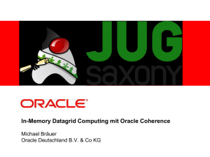 In-Memory Datagrid Computing mit Oracle Coherence