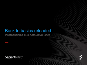 Back to basics reloaded - Java Forum Stuttgart 2014