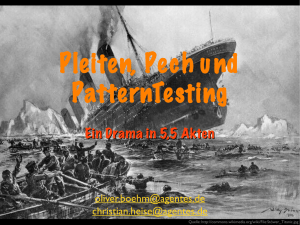 Pleiten, Pech und PatternTesting