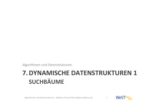 7 Dynamische Datenstrukturen 1: Suchbäume