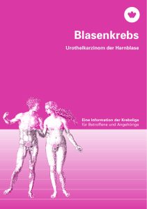 Blasenkrebs - Eine Information der Krebsliga