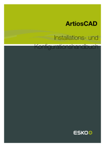 ArtiosCAD Installations- und Konfigurationshandbuch