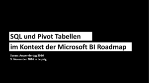 im Kontext der Microsoft BI Roadmap SQL und Pivot Tabellen