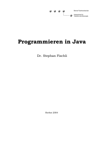 Programmieren in Java - Berner Fachhochschule