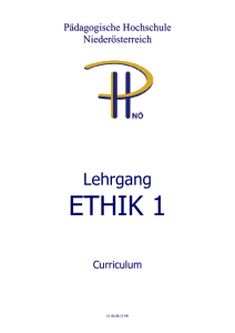 Curriculum - ETHIK 1 - Pädagogische Hochschule Niederösterreich