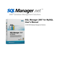 EMS SQL Manager for MySQL