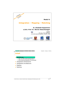 Integration – Mapping – Matching