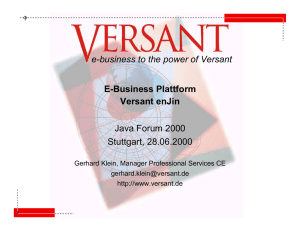 E-Business Plattform Versant enJin Java Forum 2000 Stuttgart