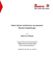 Ethische Fragestellungen Ulrich H.J. Körtner