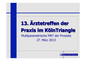 27.03.2013 Multiparametrische MRT der Prostata Dr. med. Jonas