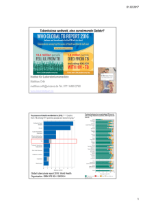 Tuberkulose weltweit, eine zunehmende Gefahr?