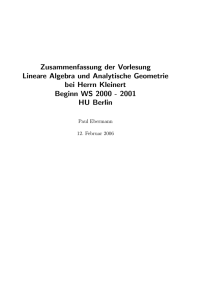 Zusammenfassung der Vorlesung Lineare Algebra und Analytische