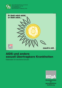 AIDS und andere sexuell &uuml;bertragbare Krankheiten