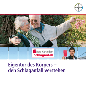 Eigentor des Körpers – den Schlaganfall verstehen