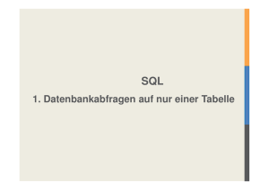 DB02-SQL01-Datenbankabfragen-auf-nur-einer