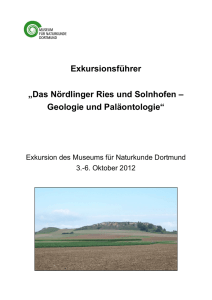 Das Nördlinger Ries und Solnhofen – Geologie und Paläontologie