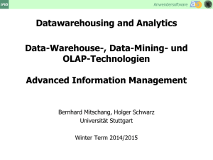 Datawarehousing and Analytics Data-Warehouse-, Data