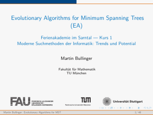 Evolutionary Algorithms for Minimum Spanning Trees (EA) [5mm