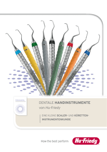 Dentale Handinstrumente Eine kleine Scaler - Hu