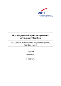 Grundlagen des Projektmanagements Lehrplan zum Basiskurs