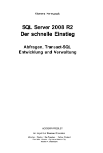 SQL Server 2008 R2 Der schnelle Einstieg Abfragen, Transact