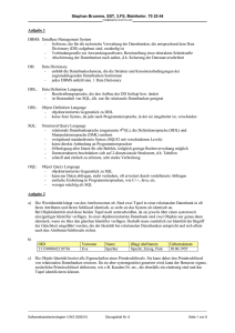 Stephan Brumme, SST, 3.FS, Matrikelnr. 70 25 44 Aufgabe 1 DBMS